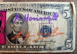 Andy Warhol - Keith Haring - Andy Warhol 5 Dollar and Lucio Amelio Signed w/COA (#0760)