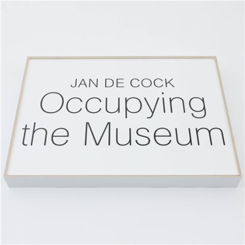 Jan De Cock - Occupying The Museum (80x)